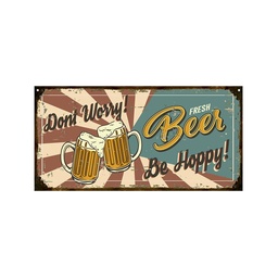 Cartel Chapa 40x20 cm Beer Dont Worry