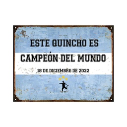 Cartel Chapa 28x20 cm Quincho Campeon