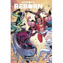 Libro Heroes Reborn un Mundo Sin Avengers 1