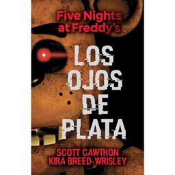 Libro Five Nights At Freddy's Los Ojos de Plata