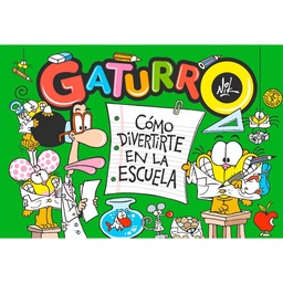 Libro Gaturro Cómo Divertirte en La Escuela