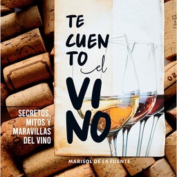 Libro Te Cuento El Vino