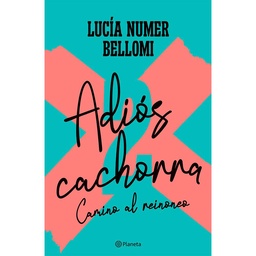 Libro Adiós Cachorra Camino Al Reinoneo