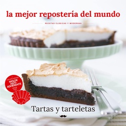 Libro La Mejor Repostería Del Mundo Tartas y Tarteletas