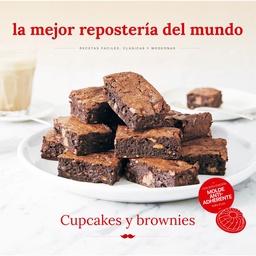 Libro La Mejor Repostería Del Mundo Cupkakes y Brownies