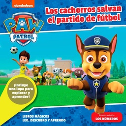 Libro Paw Patrol Los Cachorros Salvan El Partido de Fútbol