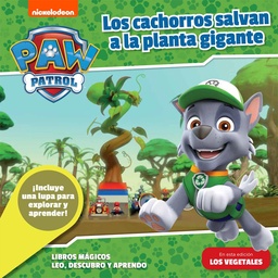 Libro Paw Patrol Los Cachorros Salvan A La Planta Gigante