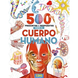 Libro 500 Preguntas y Respuestas Sobre El Cuerpo Humano