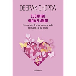 Libro El Camino Hacia El Amor