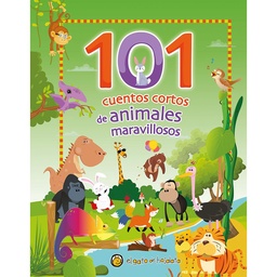 Libro 101 Cuentos Cortos de Animales Maravillosos