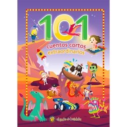 Libro 101 Cuentos Cortos  Extraordinarios