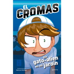 Libro El Cromas un Gato Alien en Mi Jardín