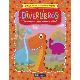 Libro Dinosaurios Asombrosos Diverlibros