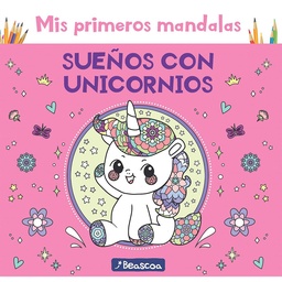 Libro Mis Primeras Mandalas Sueños con Unicornios