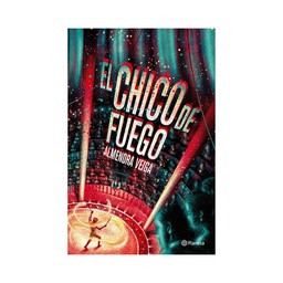 Libro El Chico de Fuego          Planeta