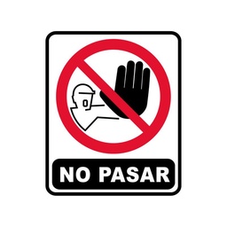 Cartel 11x13 No Pasar