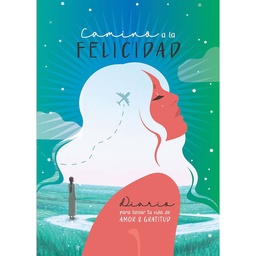 Libro Camino A La Felicidad