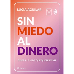 Libro Sin Miedo Al Dinero