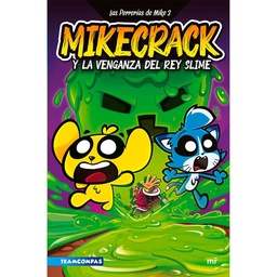 Libro Las Perrerias de Mike 3