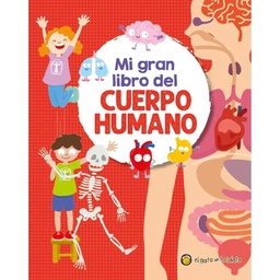 Libro Mi Gran Libro Del Cuerpo Humano