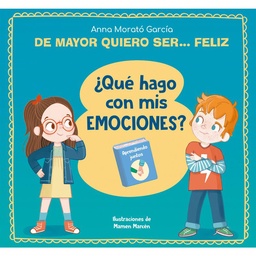 Libro de Mayor Quiero Ser... Feliz de Anna Morató García